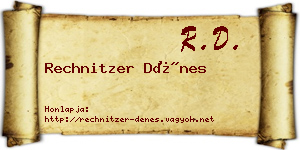 Rechnitzer Dénes névjegykártya